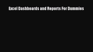 PDF Excel Dashboards and Reports For Dummies  EBook