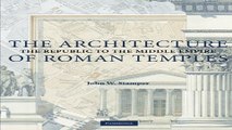 Read The Architecture of Roman Temples  The Republic to the Middle Empire Ebook pdf download