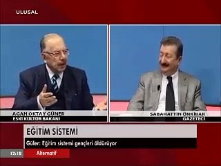Agah Oktay Güner - Eğitim sistemi ve berbat ekonomi