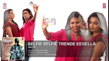 Selfie Selfie Trende Eegella (Audio) __ Selfie __ Trilokk Shroff, Deepa Gowda