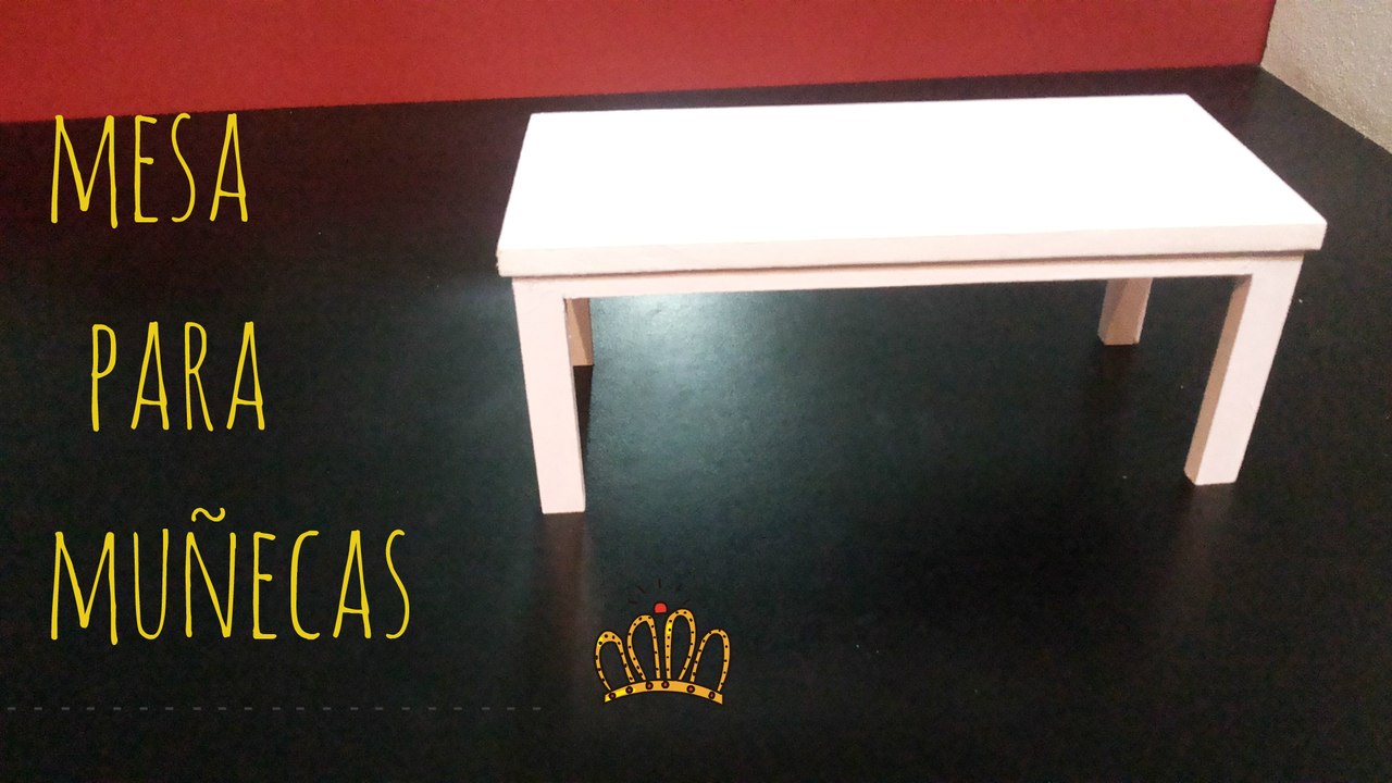 MESA PARA MUÑECA!!