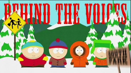 Behind The Voices - South Park