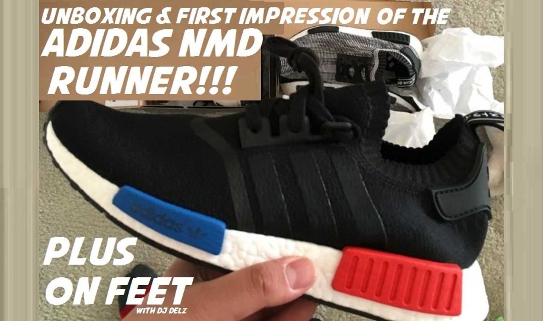 Unboxing Limited adidas NMD Boost Runner Shoes With On Foot Look + Sizing  With Dj Delz MAJOR HEAT! - video Dailymotion