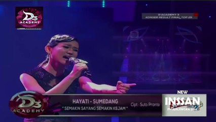 Hayati Sumedang "Semakin Kejam Semakin Sayang" Dangdut Academy 3 Konser Final Top 25