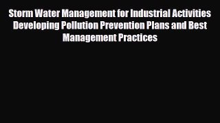 [Download] Storm Water Management for Industrial Activities Developing Pollution Prevention