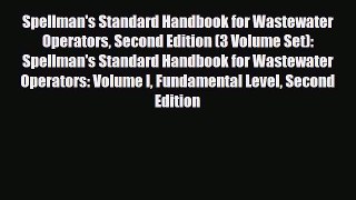 [PDF] Spellman's Standard Handbook for Wastewater Operators Second Edition (3 Volume Set):