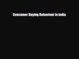 [PDF] Consumer Buying Behaviour in India Read Online