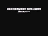 [PDF] Consumer Movement: Guardians of the Marketplace Download Full Ebook
