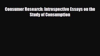 [PDF] Consumer Research: Introspective Essays on the Study of Consumption Download Full Ebook