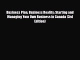 [PDF] Business Plan Business Reality: Starting and Managing Your Own Business in Canada (3rd