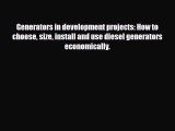[PDF] Generators in development projects: How to choose size install and use diesel generators