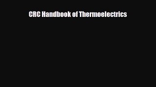 [PDF] CRC Handbook of Thermoelectrics Download Online