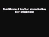 Download Global Warming: A Very Short Introduction (Very Short Introductions) Free Books