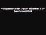 Download Oil in the Environment: Legacies and Lessons of the Exxon Valdez Oil Spill PDF Book