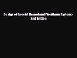 Download Design of Special Hazard and Fire Alarm Systems 2nd Edition [Read] Online