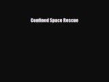 Download Confined Space Rescue [PDF] Full Ebook