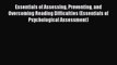 PDF Essentials of Assessing Preventing and Overcoming Reading Difficulties (Essentials of Psychological