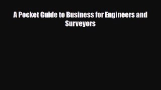 Download A Pocket Guide to Business for Engineers and Surveyors [PDF] Full Ebook
