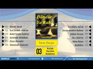 Turan Durgut - Kulak Verdim Kalbime