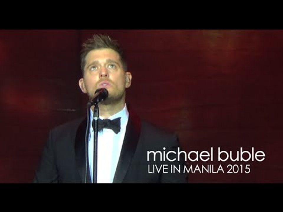 Michael Bublé Live in Manila 2015