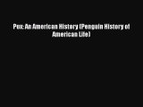 Read Pox: An American History (Penguin History of American Life) Ebook Free