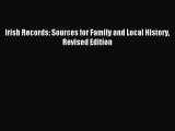Read Irish Records: Sources for Family and Local History Revised Edition Ebook Free