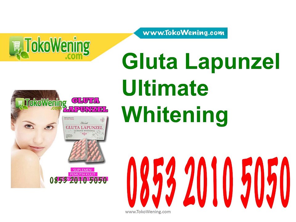 0853 2010 5050 Gluta Lapunzel Kandungan, Gluta Lapunzel Ultimate Whitening, Gluta Lapunzel Untuk Usia, Gluta Lapunzel Pa