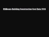[PDF] RSMeans Building Construction Cost Data 2013 [Read] Full Ebook