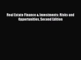 Read Real Estate Finance & Investments: Risks and Opportunities Second Edition Ebook Free