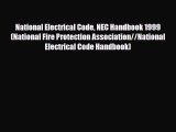 Download National Electrical Code NEC Handbook 1999 (National Fire Protection Association//National