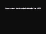 Download Contractor's Guide to Quickbooks Pro 2003 Free Books