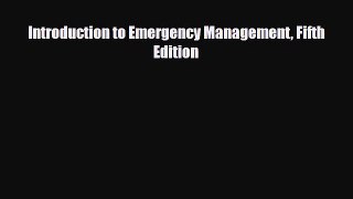 [PDF] Introduction to Emergency Management Fifth Edition Download Full Ebook