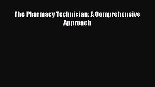 PDF The Pharmacy Technician: A Comprehensive Approach  EBook