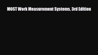 [PDF] MOST Work Measurement Systems 3rd Edition Download Online