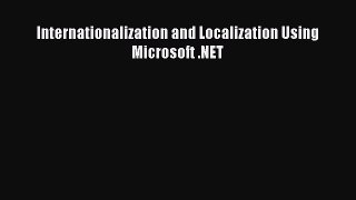 Download Internationalization and Localization Using Microsoft .NET Ebook Free