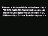 Read Advances in Multimedia Information Processing -- PCM 2010 Part II: 11th Pacific Rim Conference