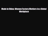 [PDF] Made in China: Women Factory Workers in a Global Workplace Download Full Ebook