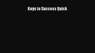 Download Keys to Success Quick PDF Free