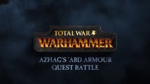 Total War : Warhammer -  Gameplay Video : Azhag's Quest Battle