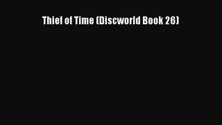 Read Thief of Time (Discworld Book 26) Ebook Free