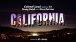 Colonel Loud - California (Audio) ft. T.I., Young Dolph, Ricco Barrino