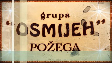 Grupa Osmijeh (Požega) - Garavušo Garava