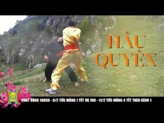 [Trailer] Năm Thân nói chuyện hầu quyền | HanoiTV