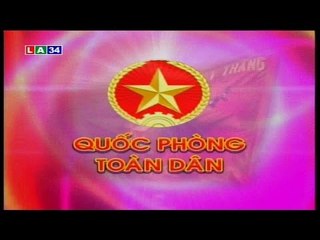 Quốc phòng toàn dân: Một năm thi đua quyết thắng | LATV