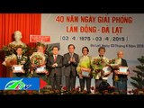 Xúc động kỷ niệm 40 năm Giải phóng Lâm Đồng | LTV