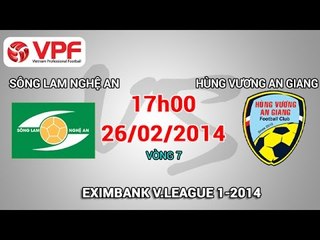 Sông Lam Nghệ An vs Hùng Vương An Giang - V.League 2014 | FULL