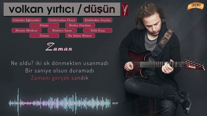 Volkan Yırtıcı - Zaman ( Official Lyric Video )