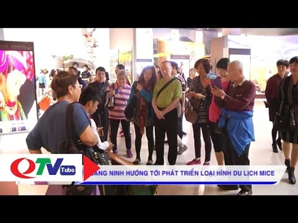 "Tín hiệu vui" từ du lịch MICE  | QTV