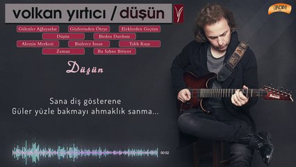 Volkan Yırtıcı - Düşün ( Official Lyric Video )