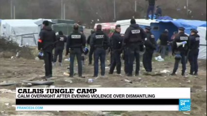 Calais 'jungle' camp calm overnight after evening violence over dismantling